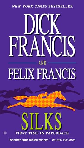 Silks (A Dick Francis Novel) von G.P. Putnam's Sons