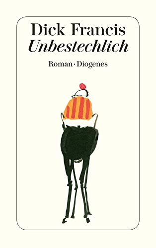 Unbestechlich: Roman