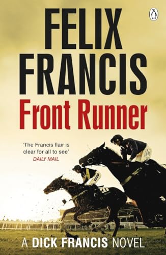 Front Runner: A Dick Francis Novel (Francis Thriller)
