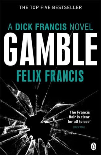 Gamble (Francis Thriller)