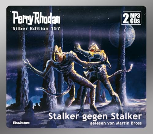 Perry Rhodan Silber Edition (MP3 CDs) 157: Stalker gegen Stalker: Ungekürzte Ausgabe, Lesung von Eins-A-Medien