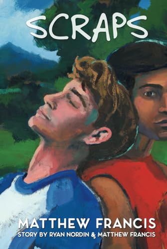 Scraps: A Gay Skateboarding Romance von Matthew Francis
