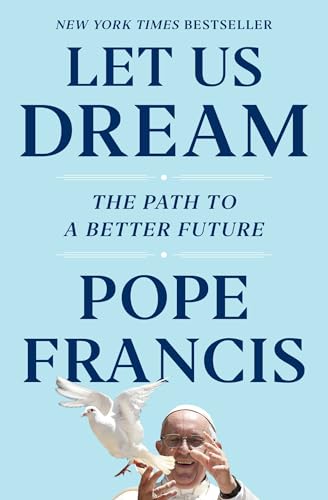 Let Us Dream: The Path to a Better Future von Simon & Schuster