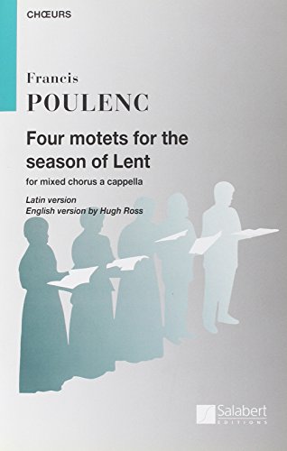FOUR MOTETS FOR THE SEASON OF LENT CHANT