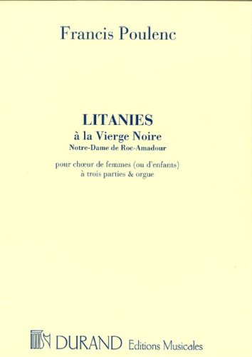 Litanies à la vierge Noire (Notre-Dame de Rocamado - Cht(SSA)/Org