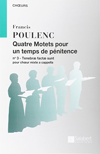 QUATRE MOTETS POUR UN TEMPS DE PENITENCE NO3 - CHANT