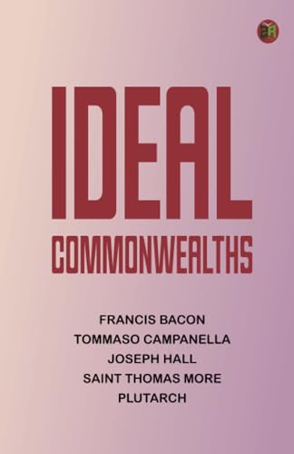 Ideal Commonwealths von Zinc Read