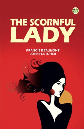 The Scornful Lady von Zinc Read