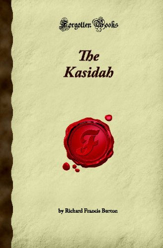The Kasidah (Forgotten Books) von Forgotten Books