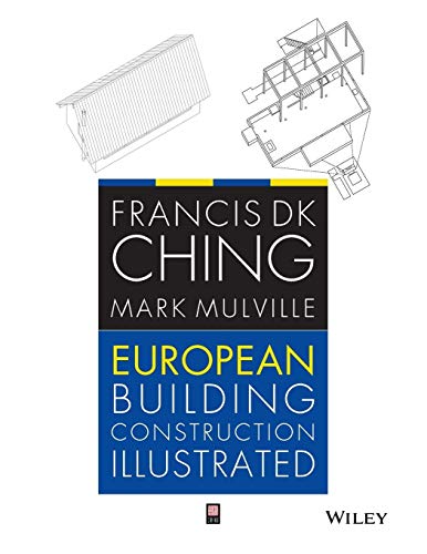 European Building Construction Illustrated