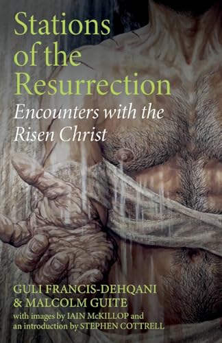 Stations of the Resurrection: Encounters with the Risen Christ von Church House Publishing