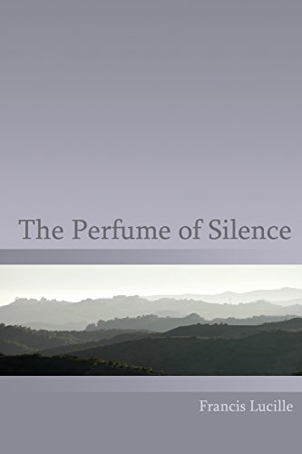 The Perfume of Silence von Truespeech Productions