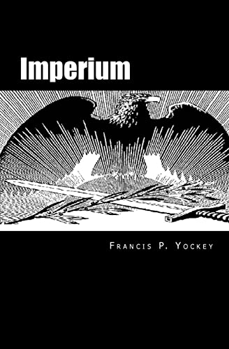 Imperium: The Philosophy of History and Politics von Not Avail