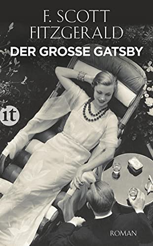 Der große Gatsby: Roman – in der Neuübersetzung von Reinhard Kaiser (insel taschenbuch) von Insel Verlag GmbH