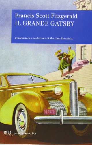 Il grande Gatsby Il grande Gatsby von BUR Biblioteca Univ. Rizzoli