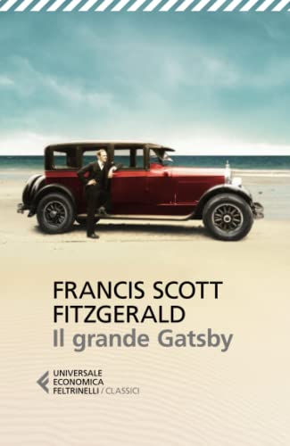 Il grande Gatsby (Universale economica. I classici, Band 23) von Feltrinelli