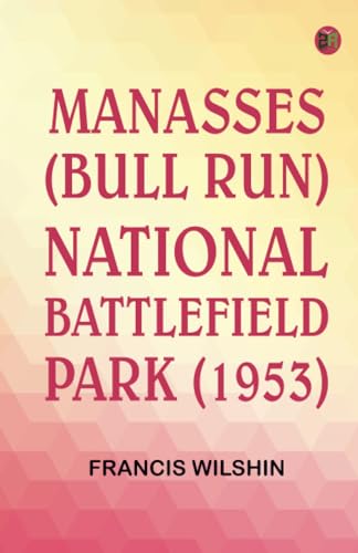 Manasses (Bull Run) National Battlefield Park (1953) von Zinc Read