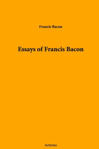 Essays of Francis Bacon von Aeterna