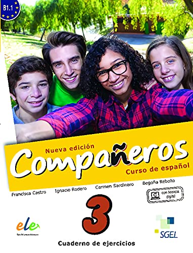 Companeros 3 Cwiczenia + licencia digital - nueva edicion: Curso de Espanol : Cuaderno de Ejercicios con Licencia Digital