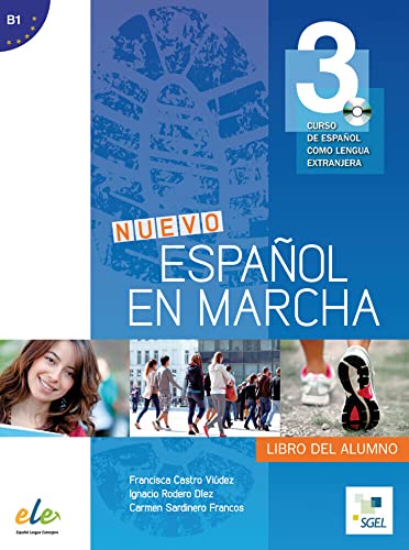 Nuevo Español en marcha 3: Curso de español como lengua extranjera / Kursbuch mit Audio-CD Nuevo Español en marcha 3: Curso de español como lengua extranjera / Kursbuch mit Audio-CD
