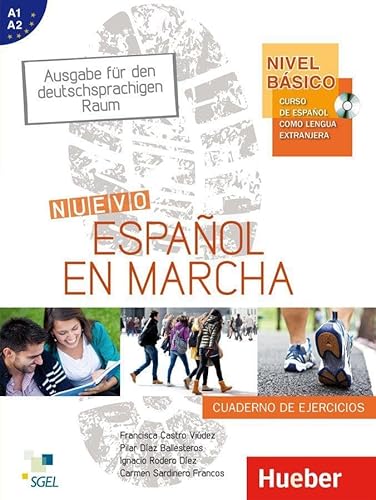 Nuevo Español en marcha – Nivel básico: Curso de español como lengua extranjera.Ausgabe für den deutschsprachigen Raum / Arbeitsbuch mit Audio-CD: ... - Cuaderno de ejercicios (mit Audio-CD)