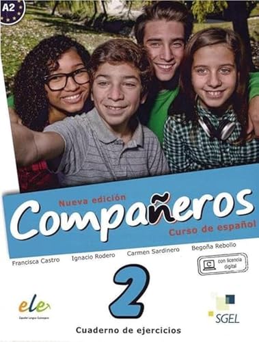 Compañeros 2 – Nueva edición: Curso de español / Arbeitsbuch - Cuaderno de ejercicios (con licencia digital) (Compañeros Nuevo) von Hueber Verlag GmbH