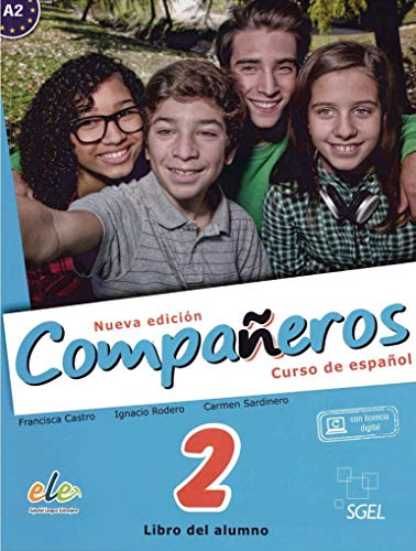 Compañeros 2 – Nueva edición: Curso de español / Kursbuch - Libro del alumno (con licencia digital) (Compañeros Nuevo) von Hueber Verlag GmbH