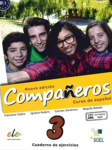 Compañeros 3 – Nueva edición: Curso de español / Arbeitsbuch - Cuaderno de ejercicios (con licencia digital) (Compañeros Nuevo) von Hueber Verlag