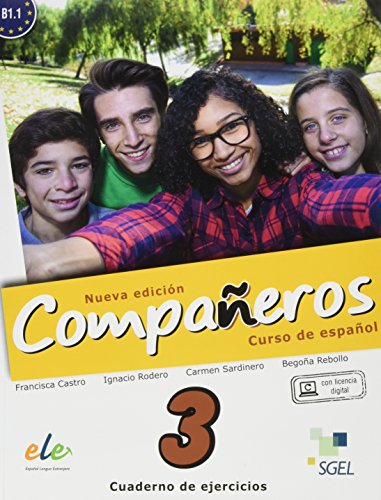 Compañeros 3 – Nueva edición: Curso de español / Arbeitsbuch - Cuaderno de ejercicios (con licencia digital) (Compañeros Nuevo)