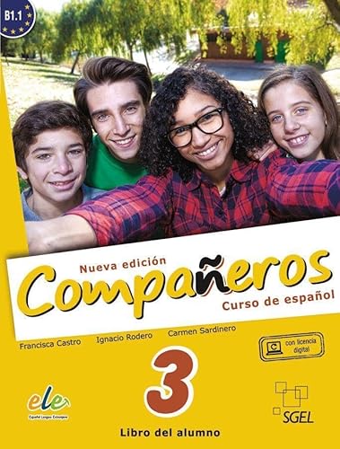Compañeros 3 – Nueva edición: Curso de español / Kursbuch - Libro del alumno (con licencia digital) (Compañeros Nuevo)