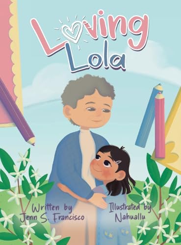 Loving Lola von Halo Publishing International