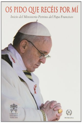 Os pido que recéis por mi : serie palabras del papa Francisco von Romana
