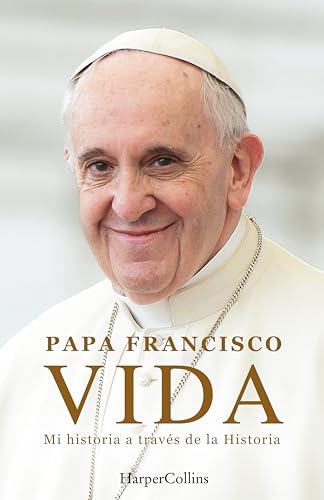 Vida. Mi historia a través la historia (HarperCollins) von HarperCollins