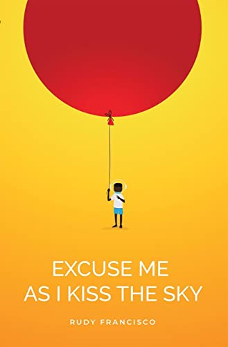 Excuse Me As I Kiss the Sky (Button Poetry) von Button Poetry