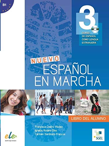 Nuevo Espanol en marcha 3 Podrecznik + CD: Curso de Espanol Como Lengua Extranjera von SGEL