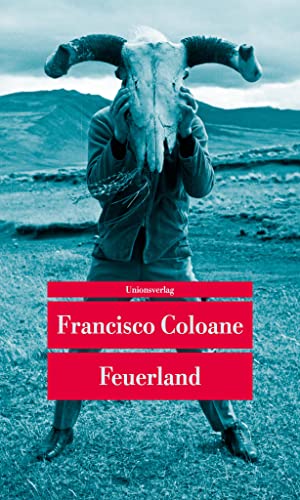 Feuerland: Erzählungen (Unionsverlag Taschenbücher) von Unionsverlag