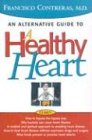 Healthy Heart: An Alternative Guide to a Healty Heart