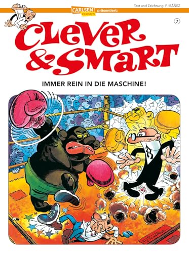 Clever und Smart 7: Immer rein in die Maschine! (7) von CARLSEN COMICS