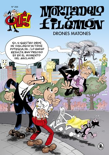 Drones matones (Olé! Mortadelo 208) (Bruguera Clásica, Band 208) von Bruguera (Ediciones B)