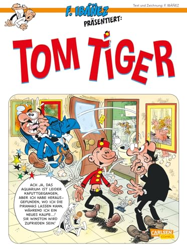 Ibáñez präsentiert 1: Tom Tiger (1) von CARLSEN COMICS