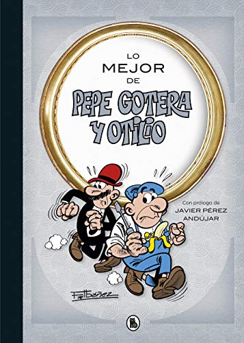 Lo mejor de Pepe Gotera y Otilio (Lo mejor de...) (Bruguera Clásica) von Bruguera (Ediciones B)