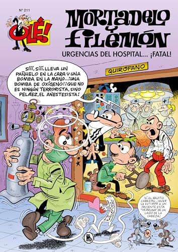 Mortadelo y Filemón. Urgencias del hospital...¡fatal! (Olé! Mortadelo 211) (Bruguera Clásica, Band 211)