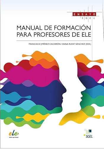 Manual de formación para profesores de ELE von SGEL