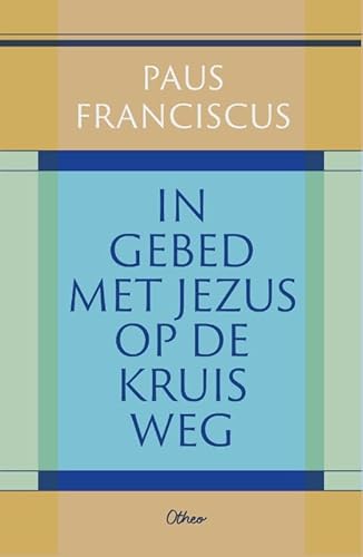 In gebed met Jezus op de kruisweg von Halewijn