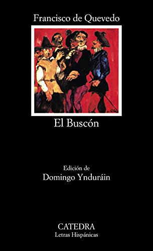 La vida del Buscón llamado Don Pablos (Letras Hispánicas) von Ediciones Cátedra