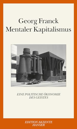 Mentaler Kapitalismus: Eine politische Ökonomie des Geistes