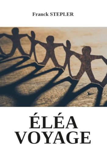 ÉLÉA VOYAGE ÉLÉA VOYAGE von PUBLISHROOM
