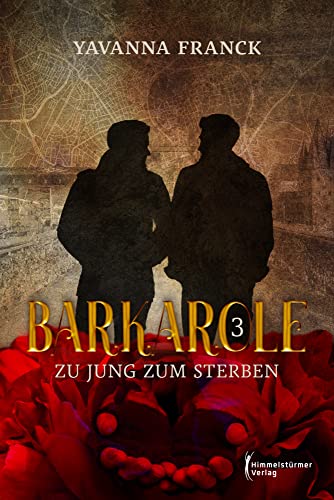 Barkarole 3: Zu jung zum Sterben