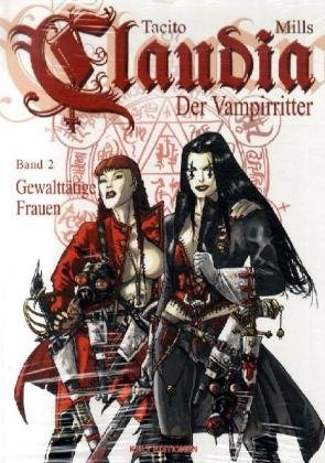 Claudia, Der Vampirritter - Gewalttätige Frauen