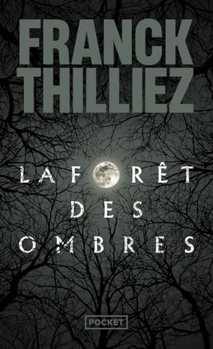 La foret des ombres